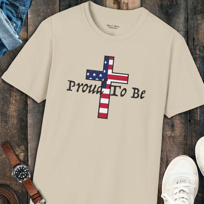 "Proud To Be" American Cross T-Shirt