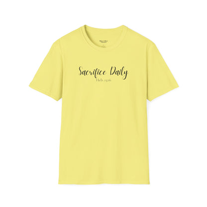 Women's "Sacrifice Daily" T-Shirt