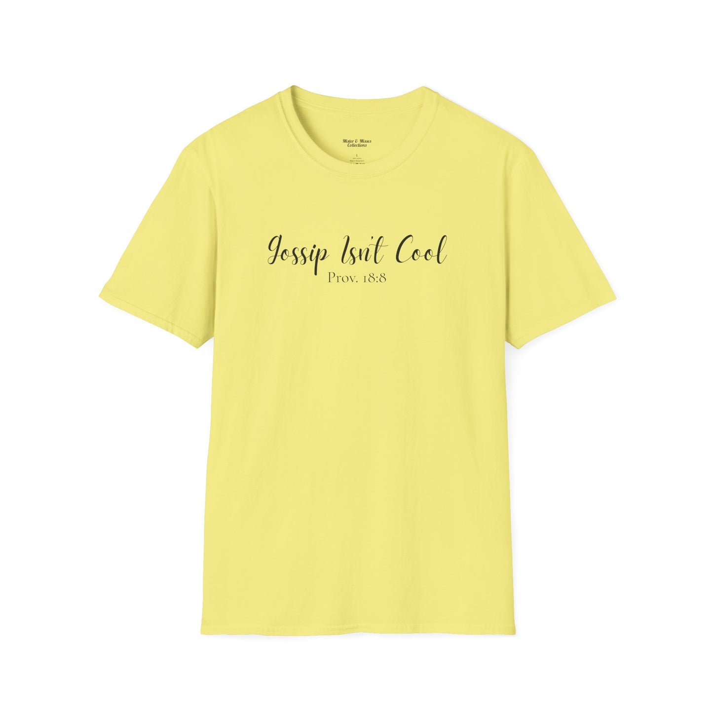 Women's "Gossip Isn't Cool" T-Shirt