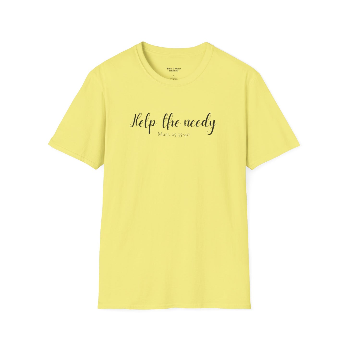 Women's "Help The Needy" T-Shirt