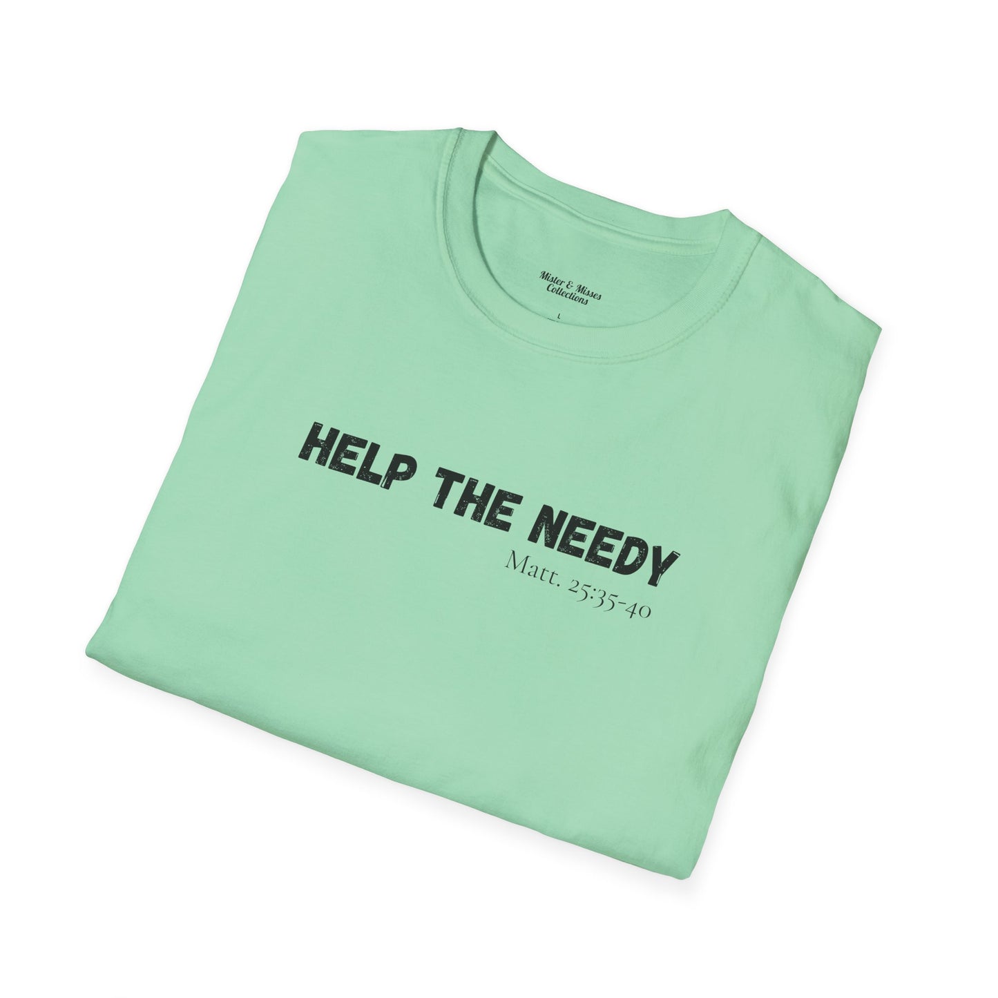Men's "Help The Needy" T-Shirt