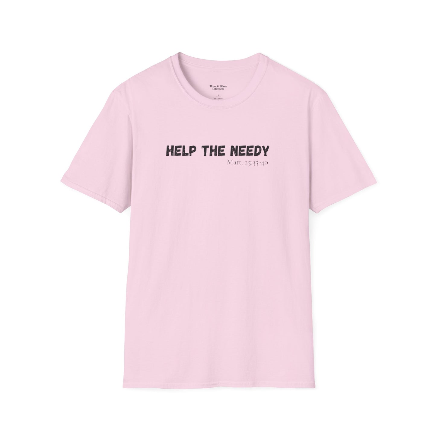 Men's "Help The Needy" T-Shirt