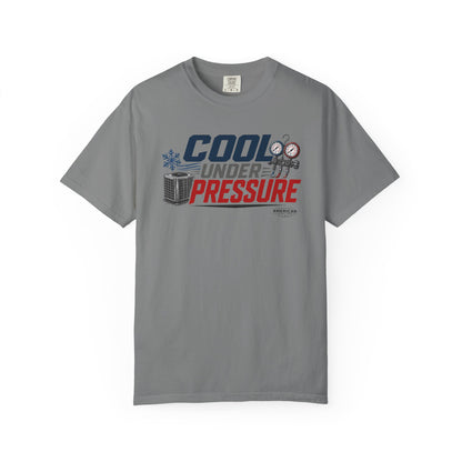 Cool Under Pressure HVAC Pro Heavyweight T-Shirt