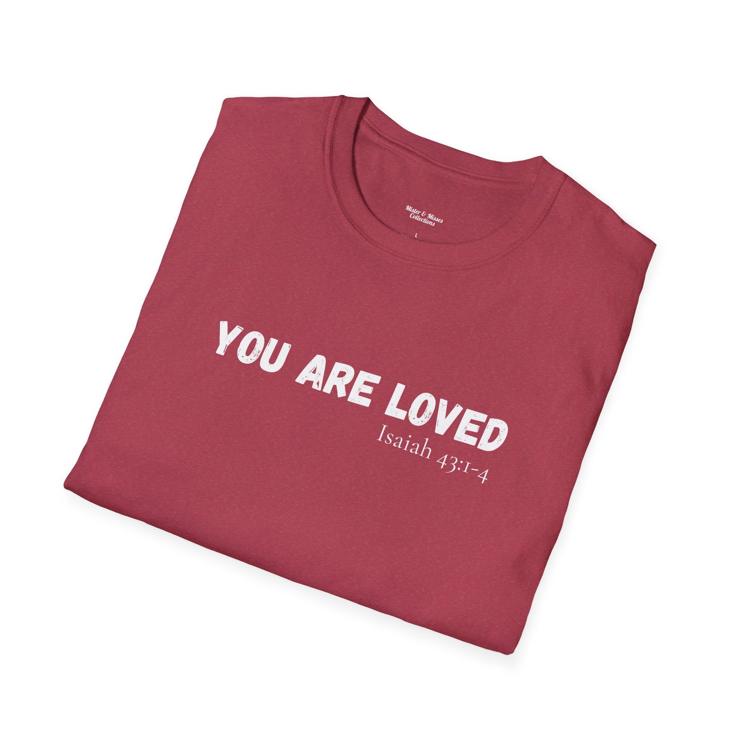 Men's "You are Loved" T-Shirt