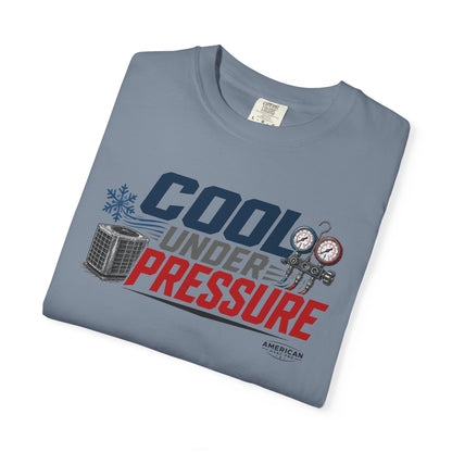 Cool Under Pressure HVAC Pro Heavyweight T-Shirt