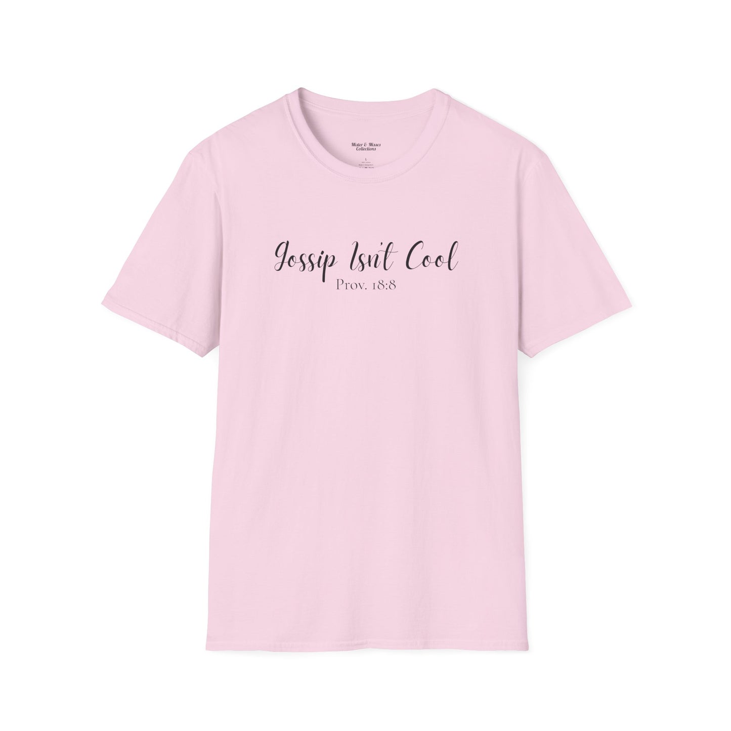Women's "Gossip Isn't Cool" T-Shirt