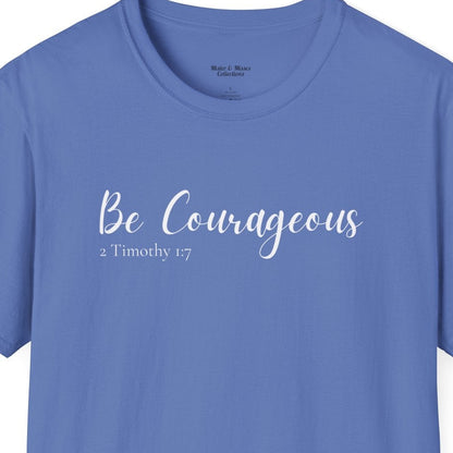 Women's "Be Courageous" T-Shirt
