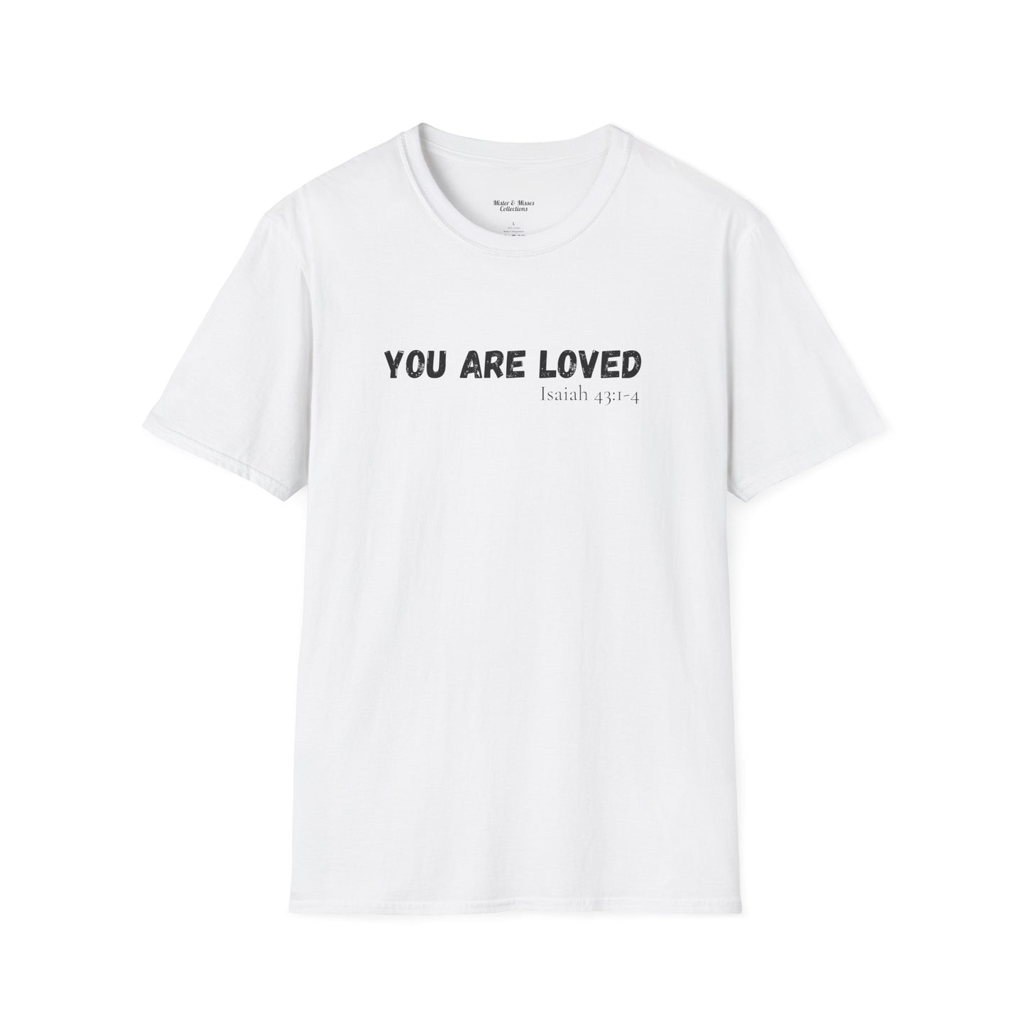 Men's "You are Loved" T-Shirt