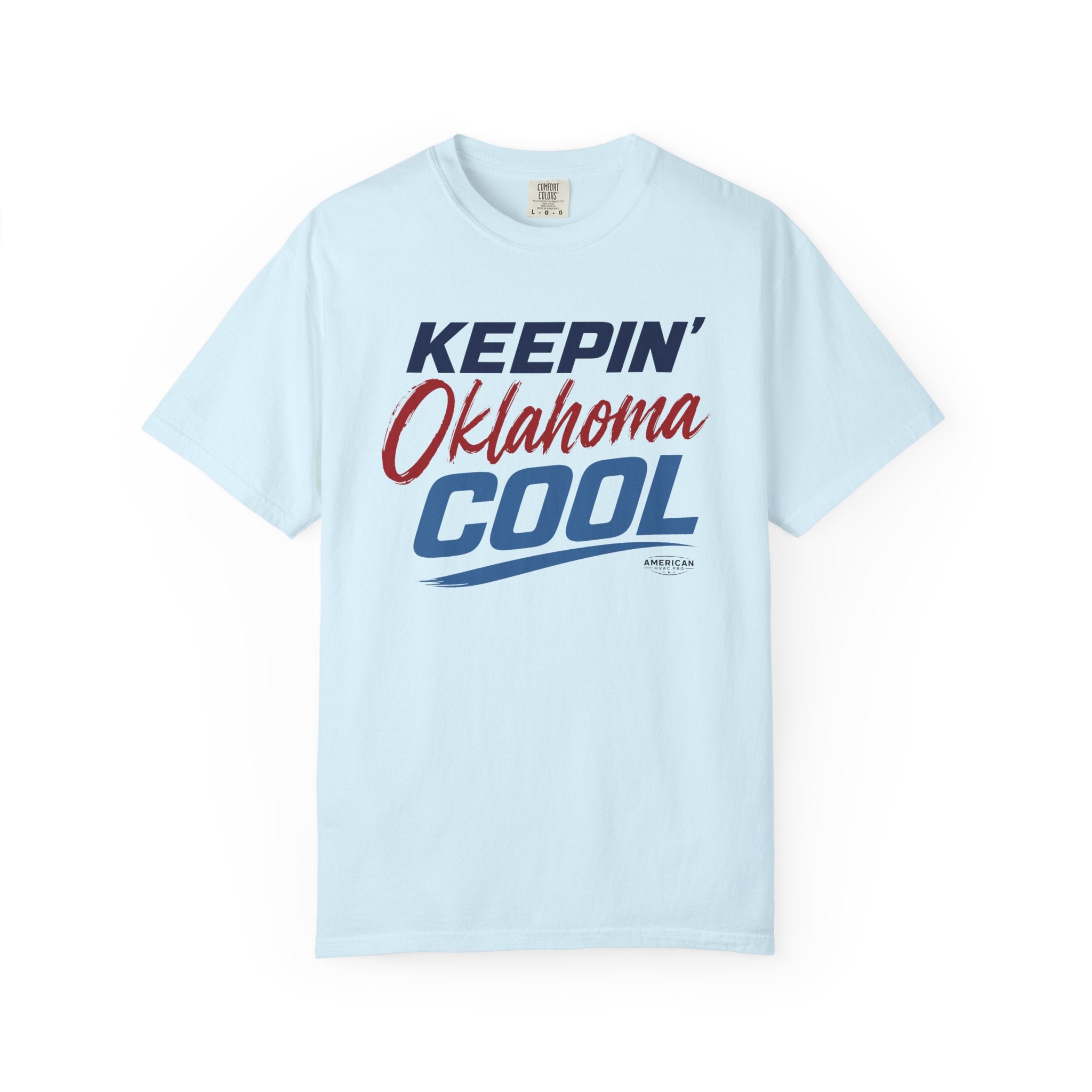 "Keepin' Oklahoma Cool" HVAC Pro Heavyweight T-Shirt