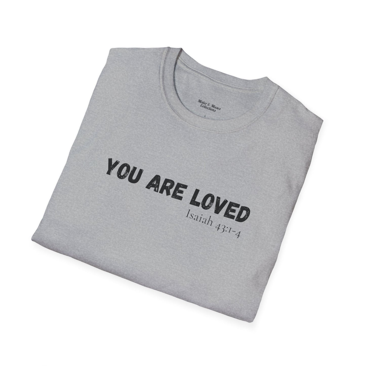 Men's "You are Loved" T-Shirt