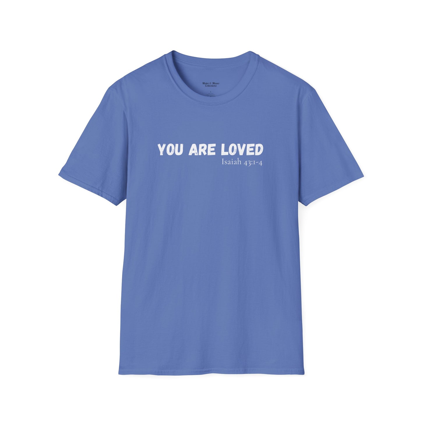Men's "You are Loved" T-Shirt