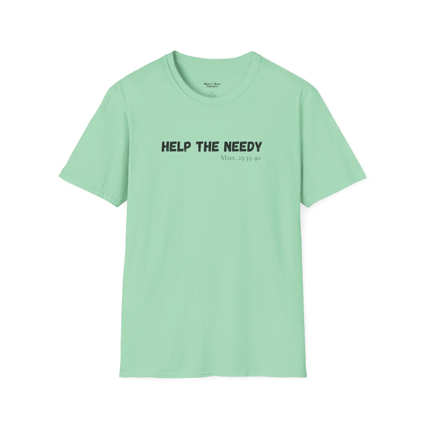 Men's "Help The Needy" T-Shirt
