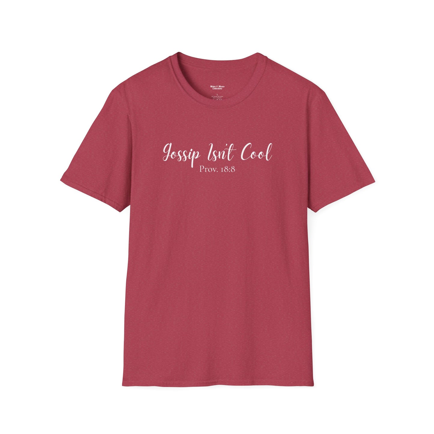 Women's "Gossip Isn't Cool" T-Shirt