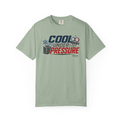 Cool Under Pressure HVAC Pro Heavyweight T-Shirt