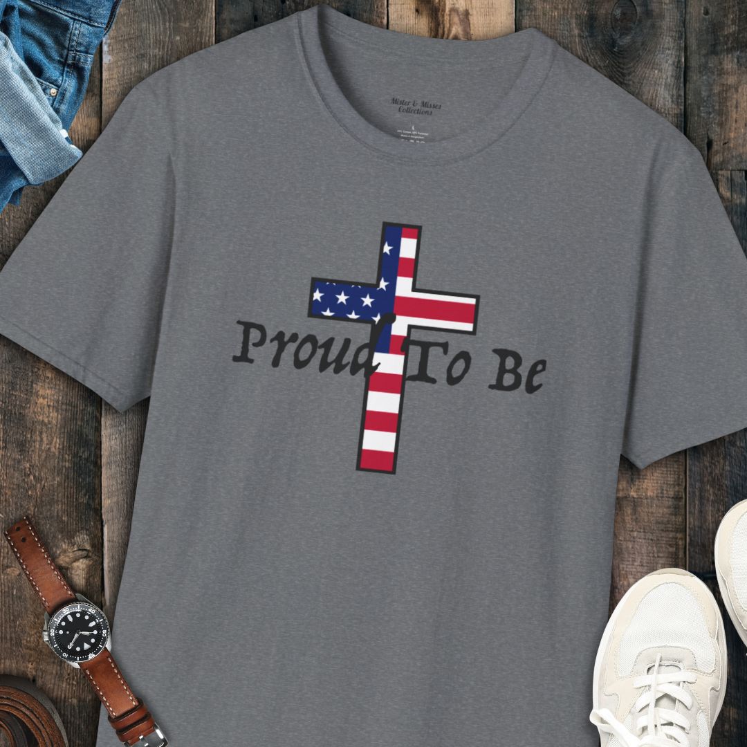 "Proud To Be" American Cross T-Shirt
