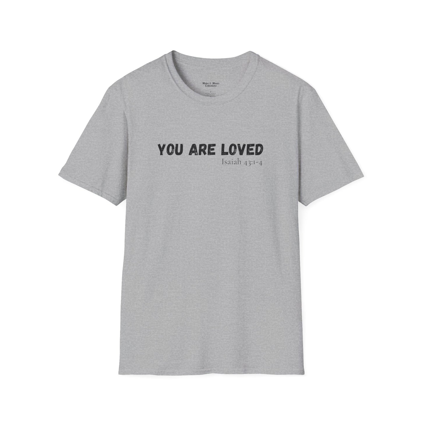 Men's "You are Loved" T-Shirt