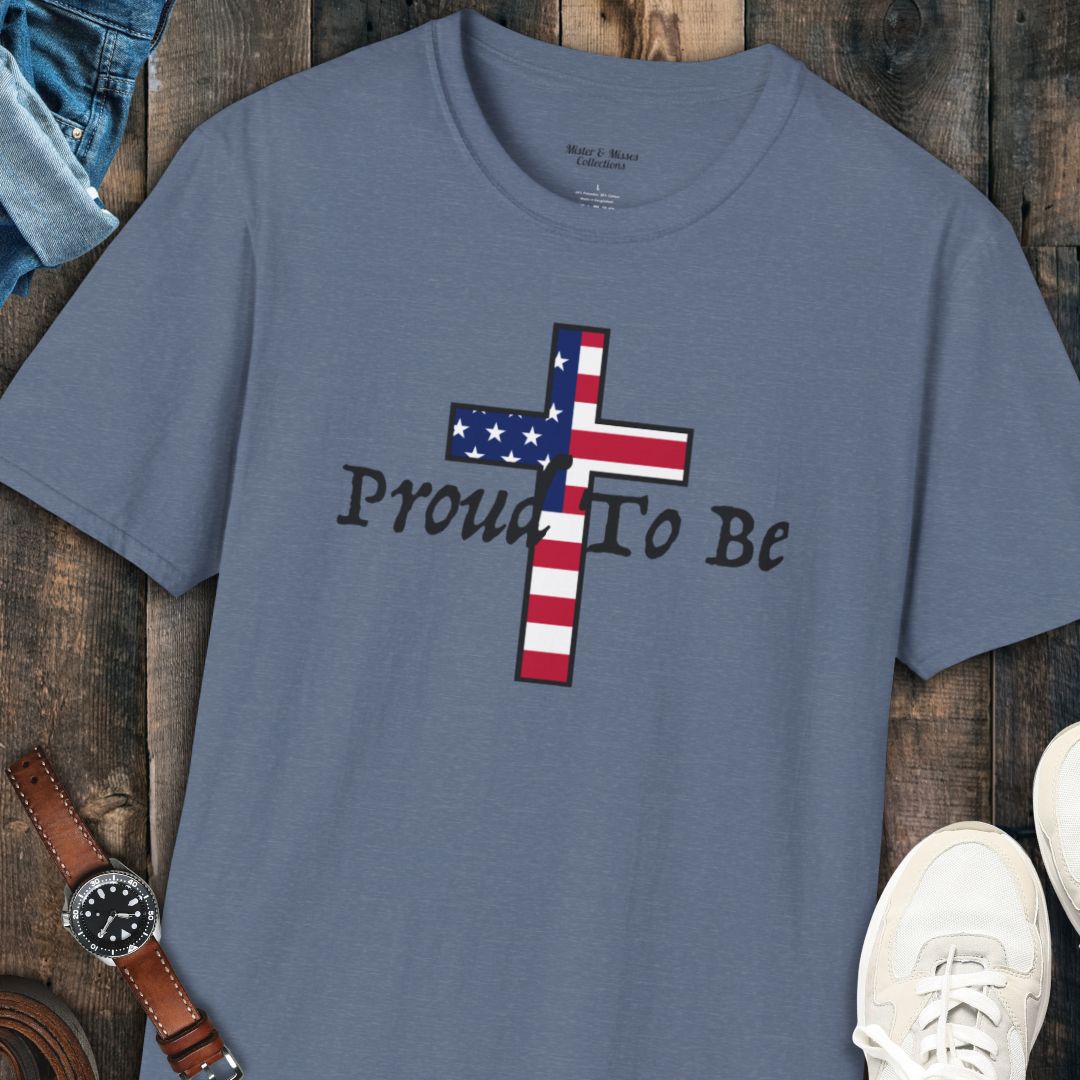 "Proud To Be" American Cross T-Shirt