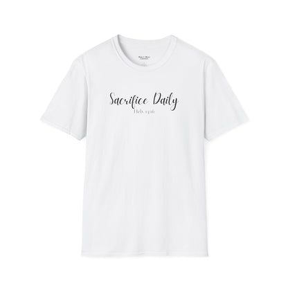 Women's "Sacrifice Daily" T-Shirt