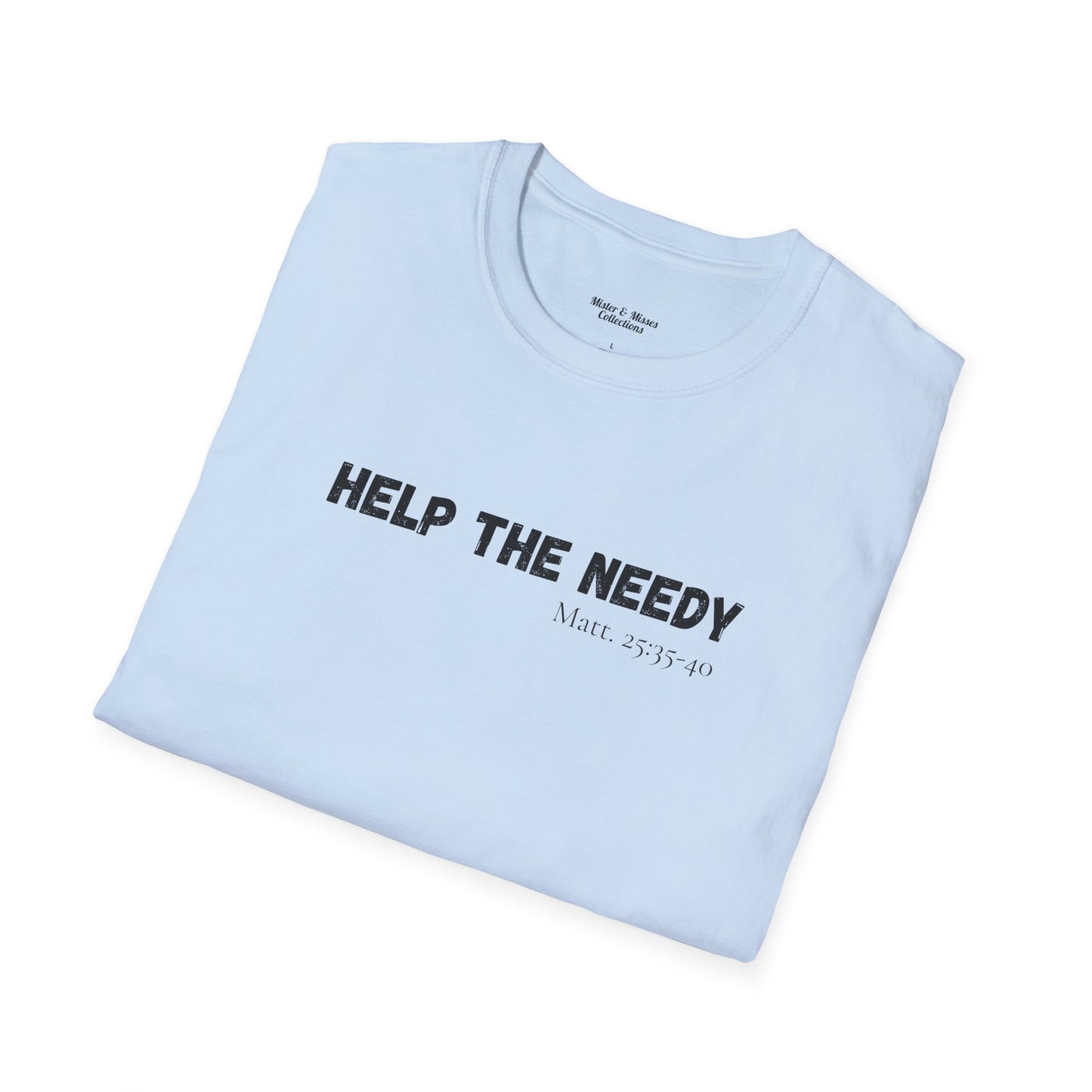 Men's "Help The Needy" T-Shirt