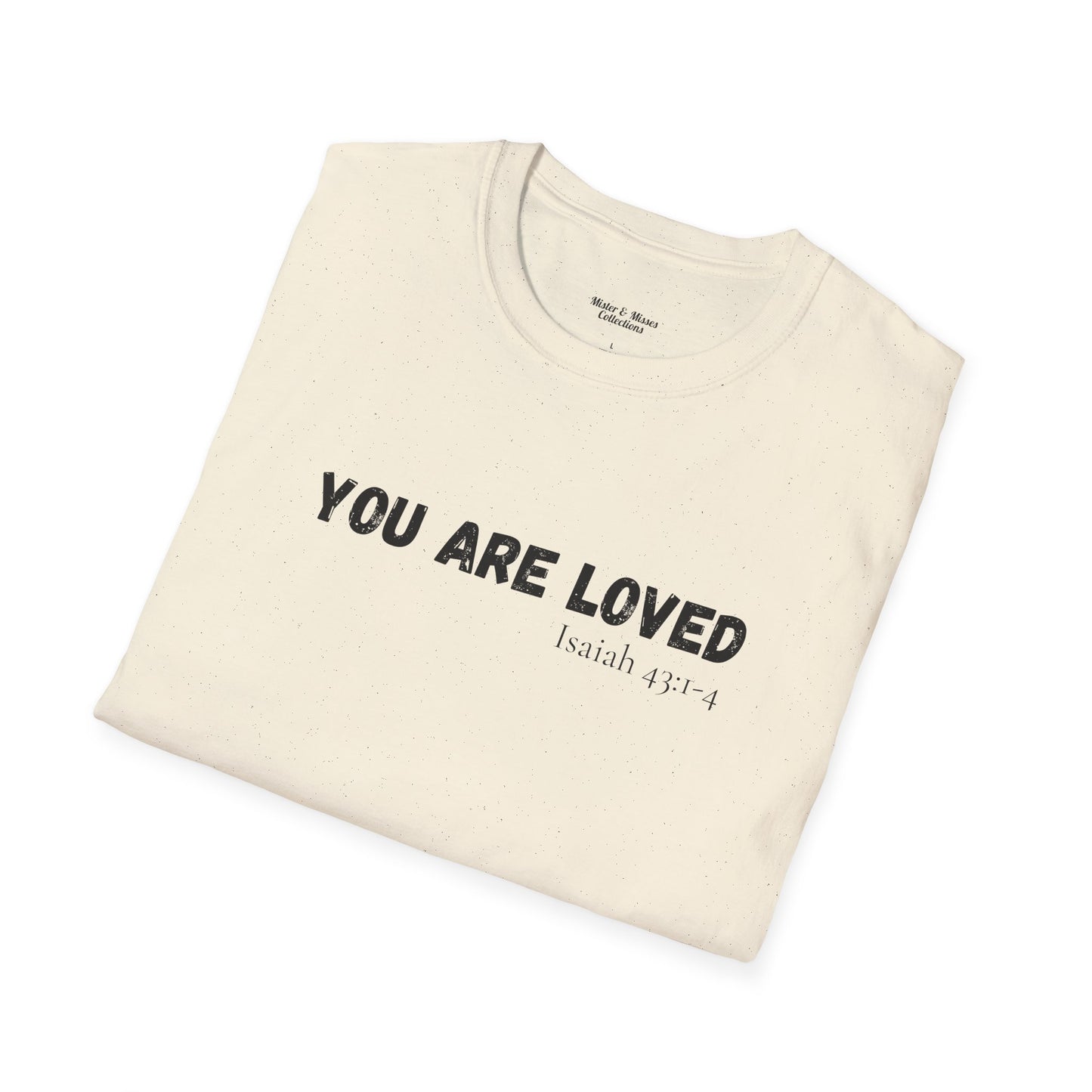 Men's "You are Loved" T-Shirt