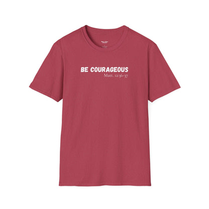 Mens "Be Courageous" T-Shirt
