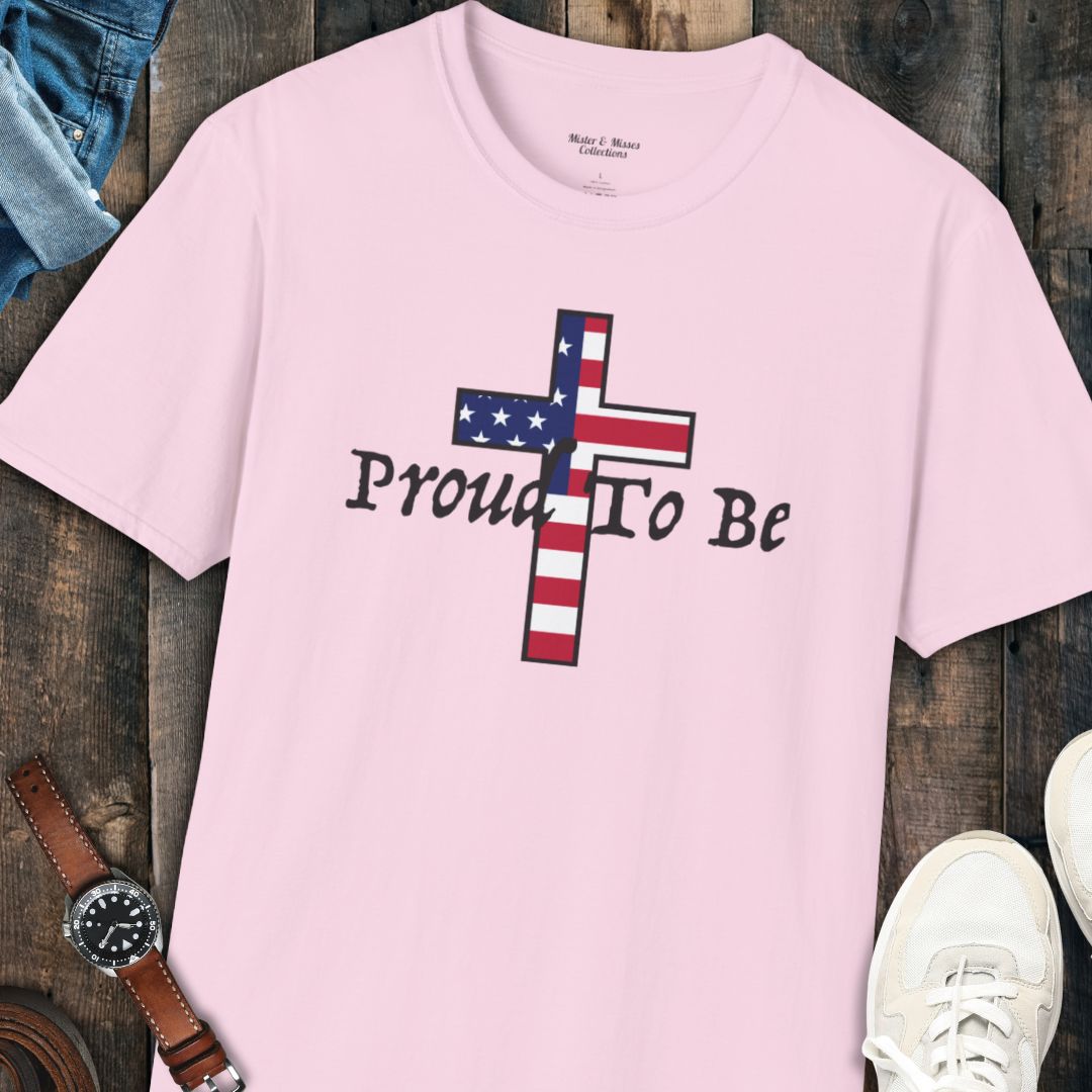 "Proud To Be" American Cross T-Shirt