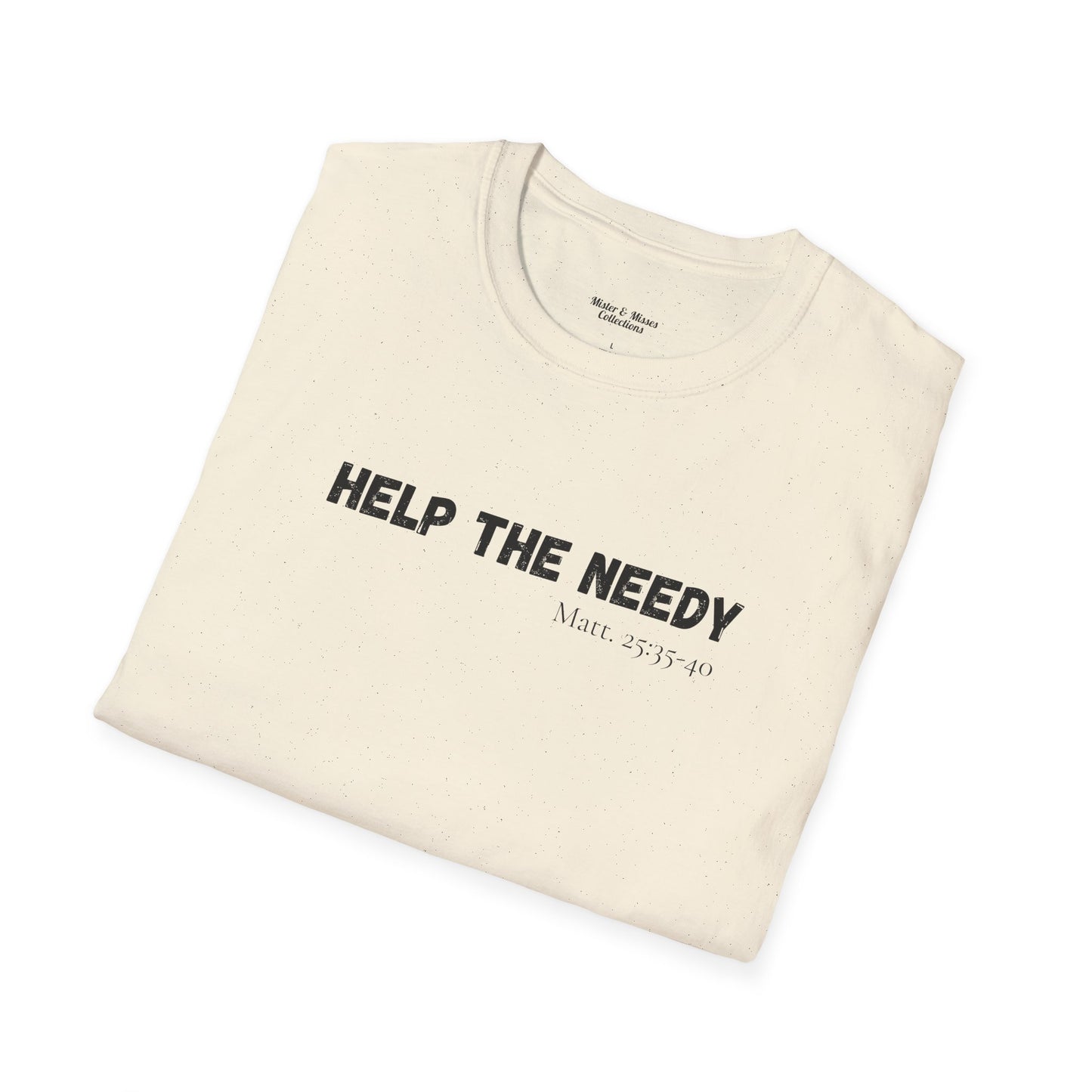 Men's "Help The Needy" T-Shirt