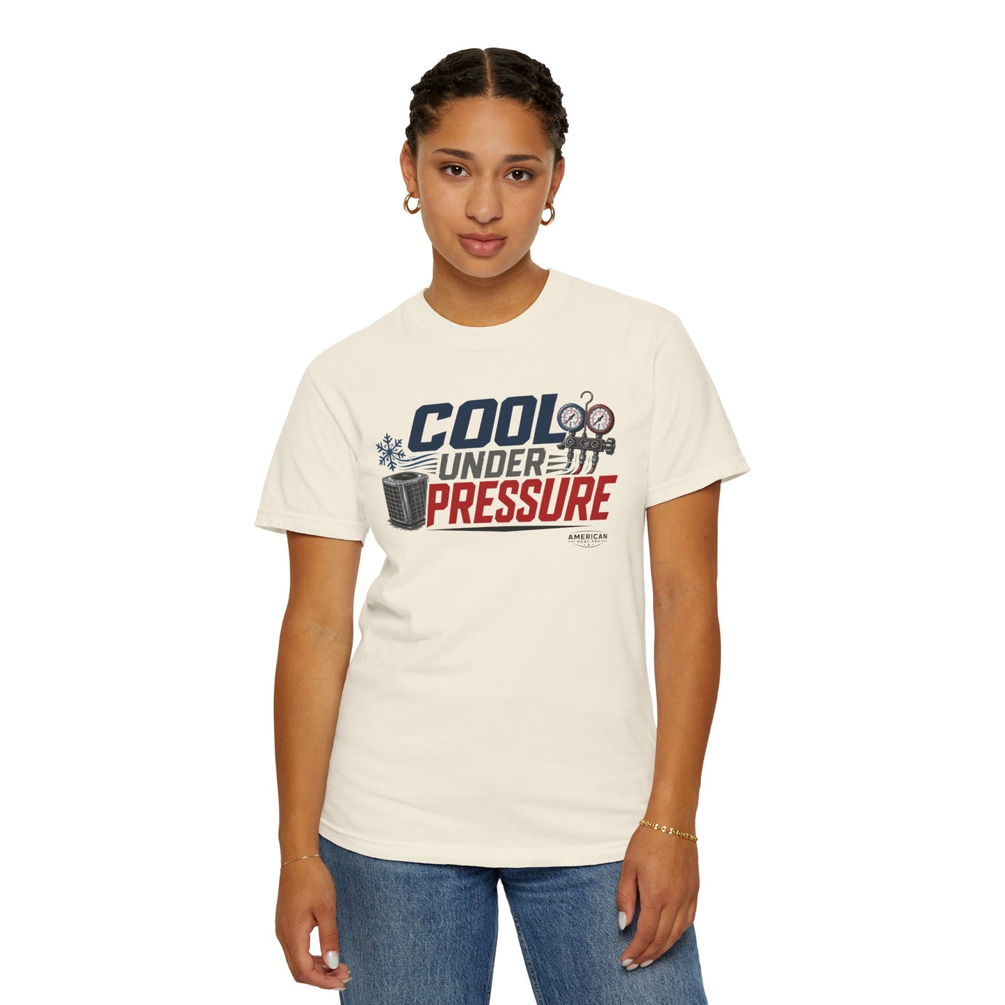 Cool Under Pressure HVAC Pro Heavyweight T-Shirt