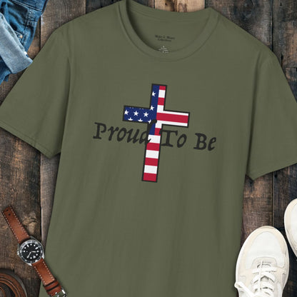 "Proud To Be" American Cross T-Shirt