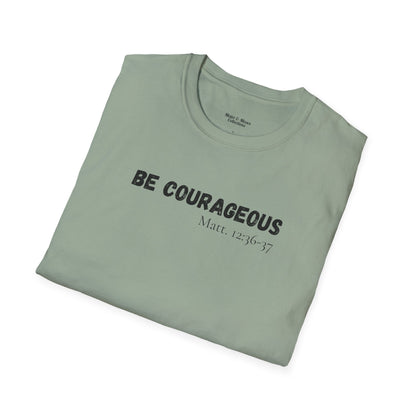 Mens "Be Courageous" T-Shirt