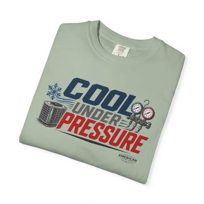 Cool Under Pressure HVAC Pro Heavyweight T-Shirt