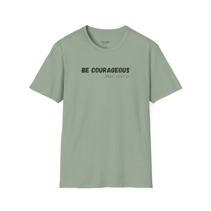 Mens "Be Courageous" T-Shirt