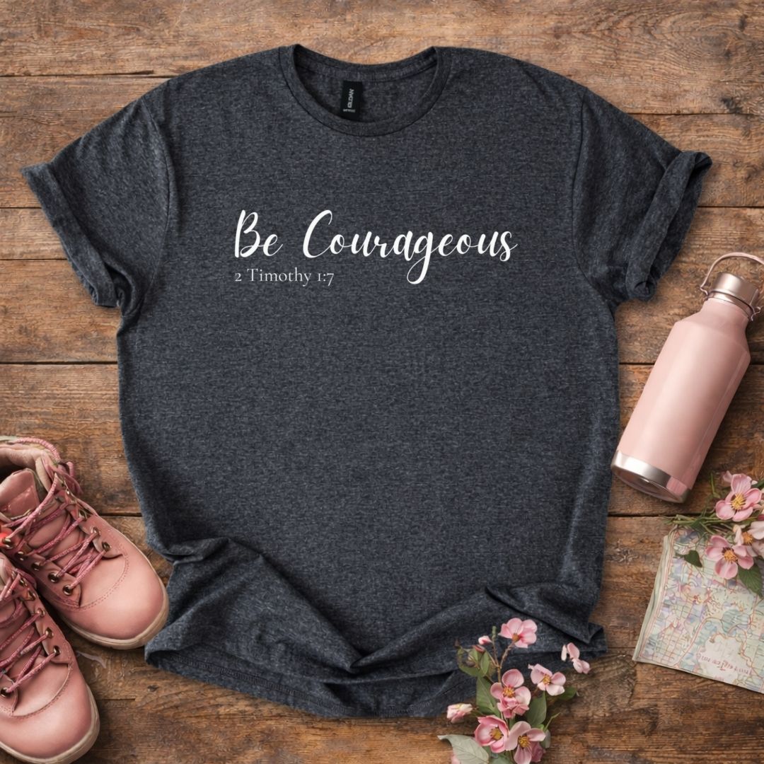 Women's "Be Courageous" T-Shirt
