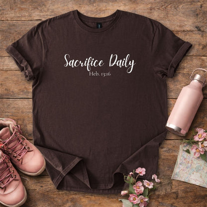 Women's "Sacrifice Daily" T-Shirt