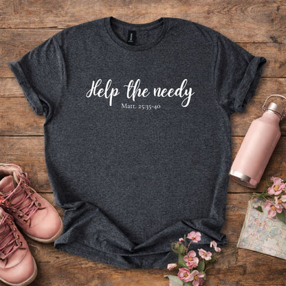 Women's "Help The Needy" T-Shirt