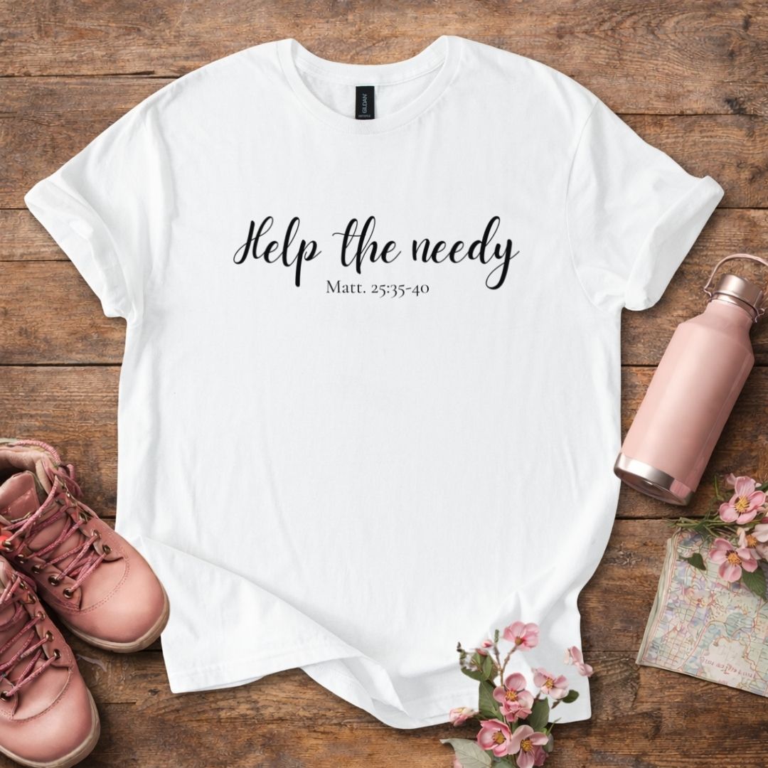 Women's "Help The Needy" T-Shirt