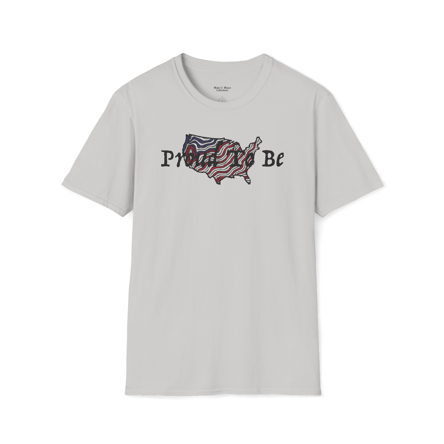 "Proud To Be" USA - T-Shirt