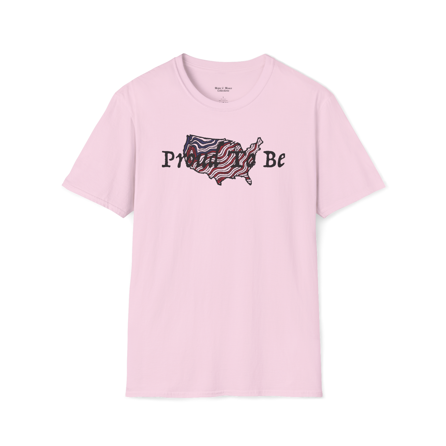 "Proud To Be" USA - T-Shirt