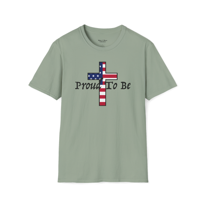 "Proud To Be" American Cross T-Shirt