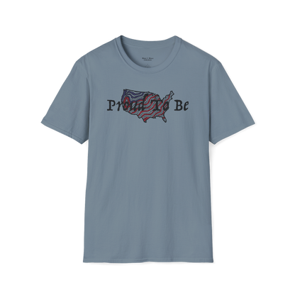"Proud To Be" USA - T-Shirt