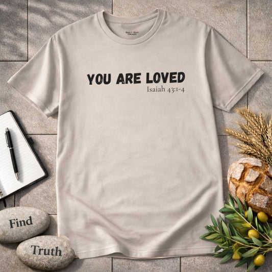 Men's "You are Loved" T-Shirt