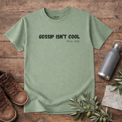 Men's "Gossip Isn't Cool" T-Shirt