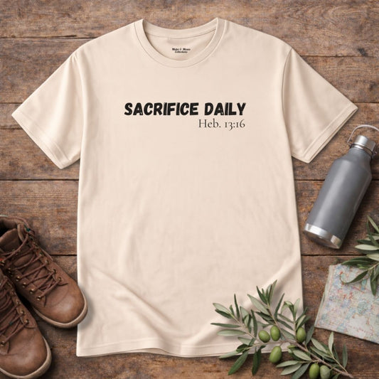 Men's "Sacrifice Daily" T-Shirt