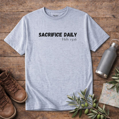 Men's "Sacrifice Daily" T-Shirt