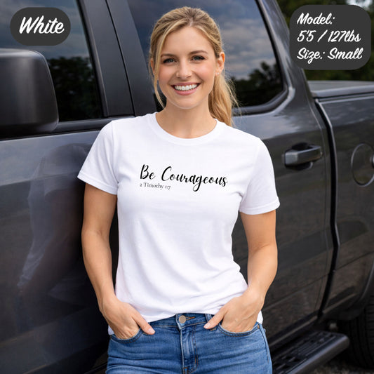 Women's "Be Courageous" T-Shirt