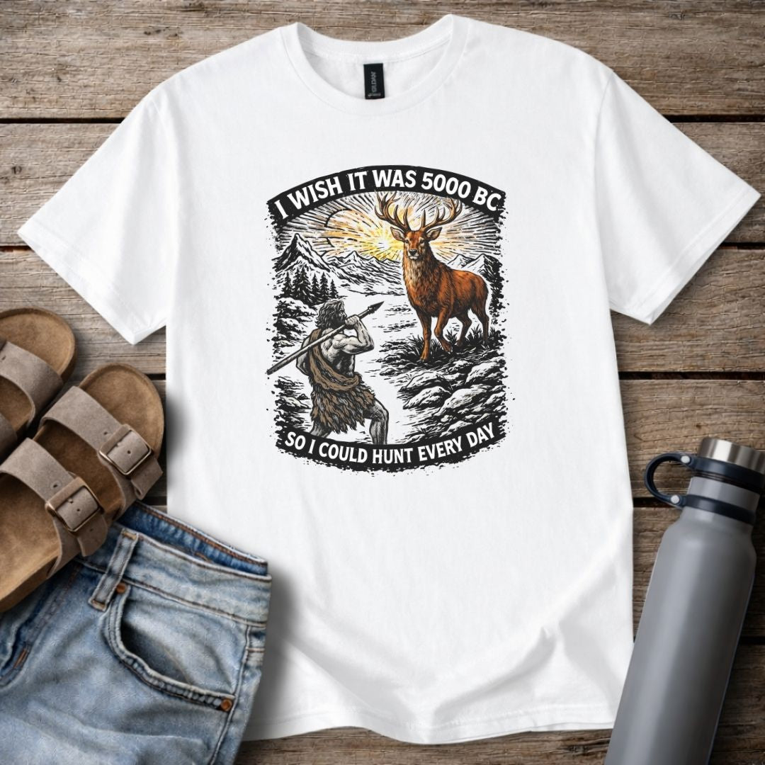 "I Wish It Was 5000 BC"