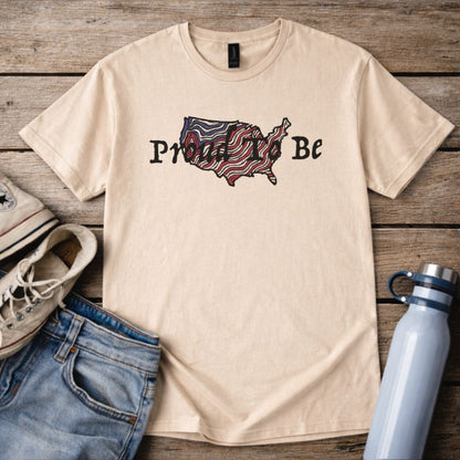 "Proud To Be" USA - T-Shirt