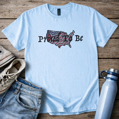 "Proud To Be" USA - T-Shirt