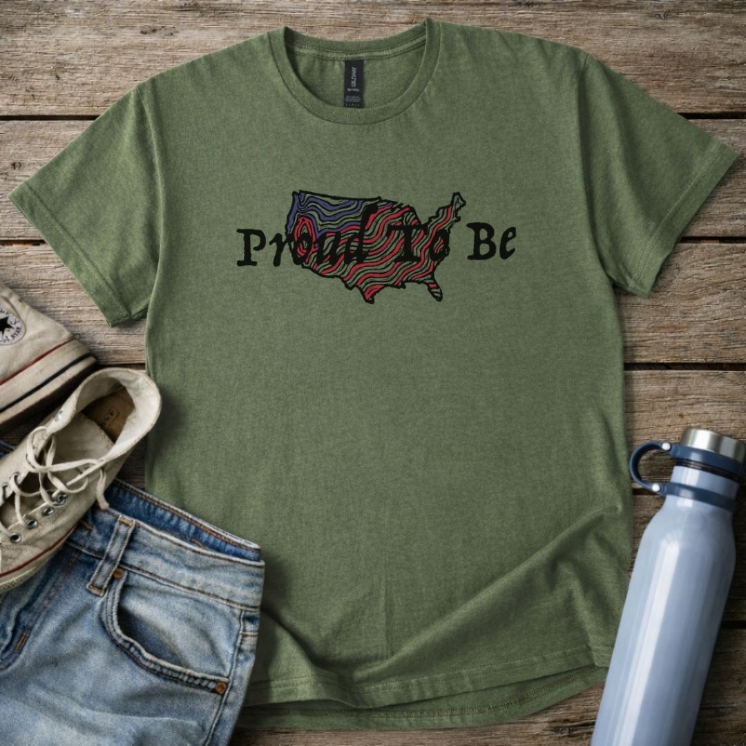 "Proud To Be" USA - T-Shirt