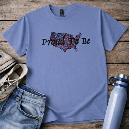 "Proud To Be" USA - T-Shirt
